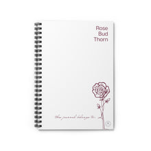 Load image into Gallery viewer, Rose Bud Thorn Spiral Notebook - Inspirational Journal, School Supplies, Gift for Writers, Daily Planner, Creative Notepad
