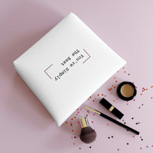 Load image into Gallery viewer, Beauty Stash Bag - You&#39;re Simply The Best
