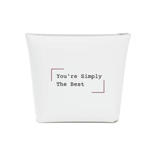 Load image into Gallery viewer, Beauty Stash Bag - You&#39;re Simply The Best
